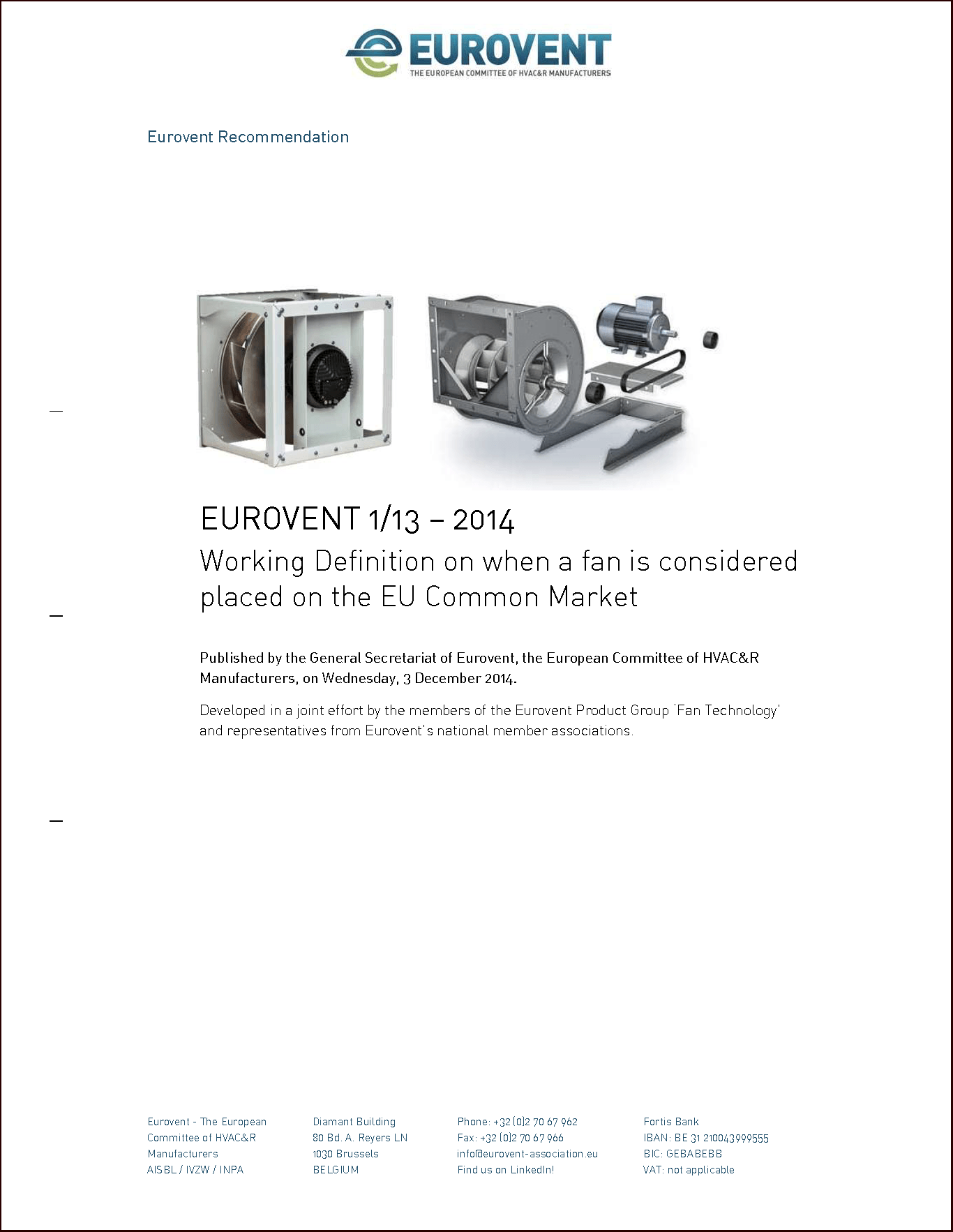 Eurovent 1/13: Working Definition on when a fan is considered placed on the EU Common Market