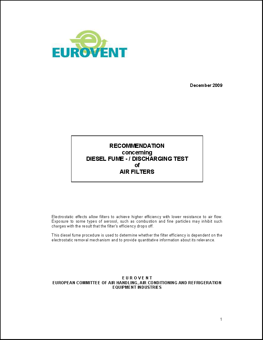 Eurovent 4/18: Recommendation concerning Diesel Fume: Discharging Test of Air Filters