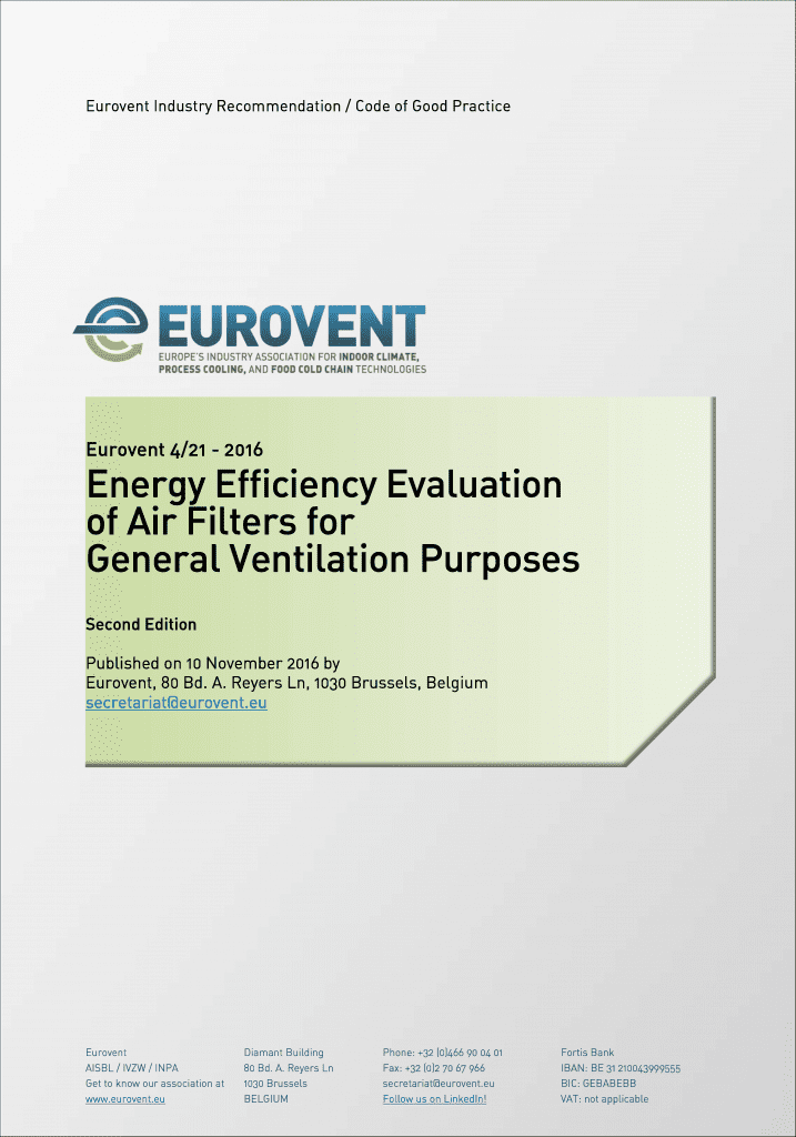 Eurovent 4/21: Energy Efficiency Evaluation of Air Filters for General Ventilation Purposes
