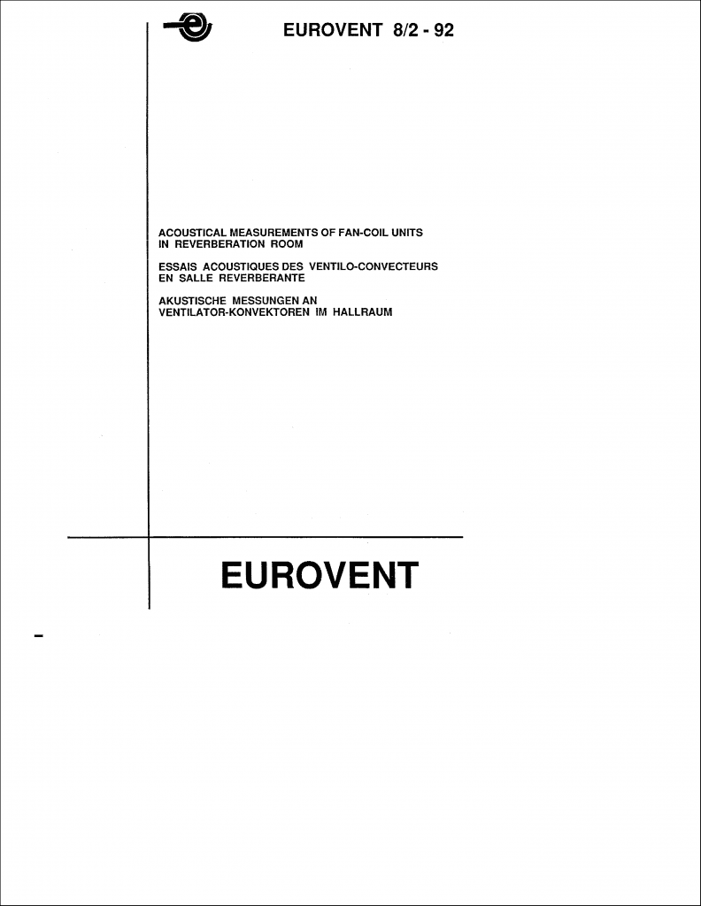 Eurovent 8/2: Acoustical measurements of fan-coil units in reverberation room