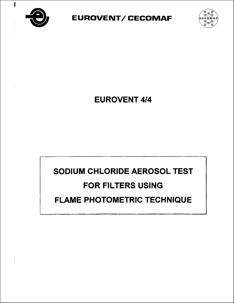 Eurovent 4/4: Sodium chloride aerosol test for filters using flame photometric technique