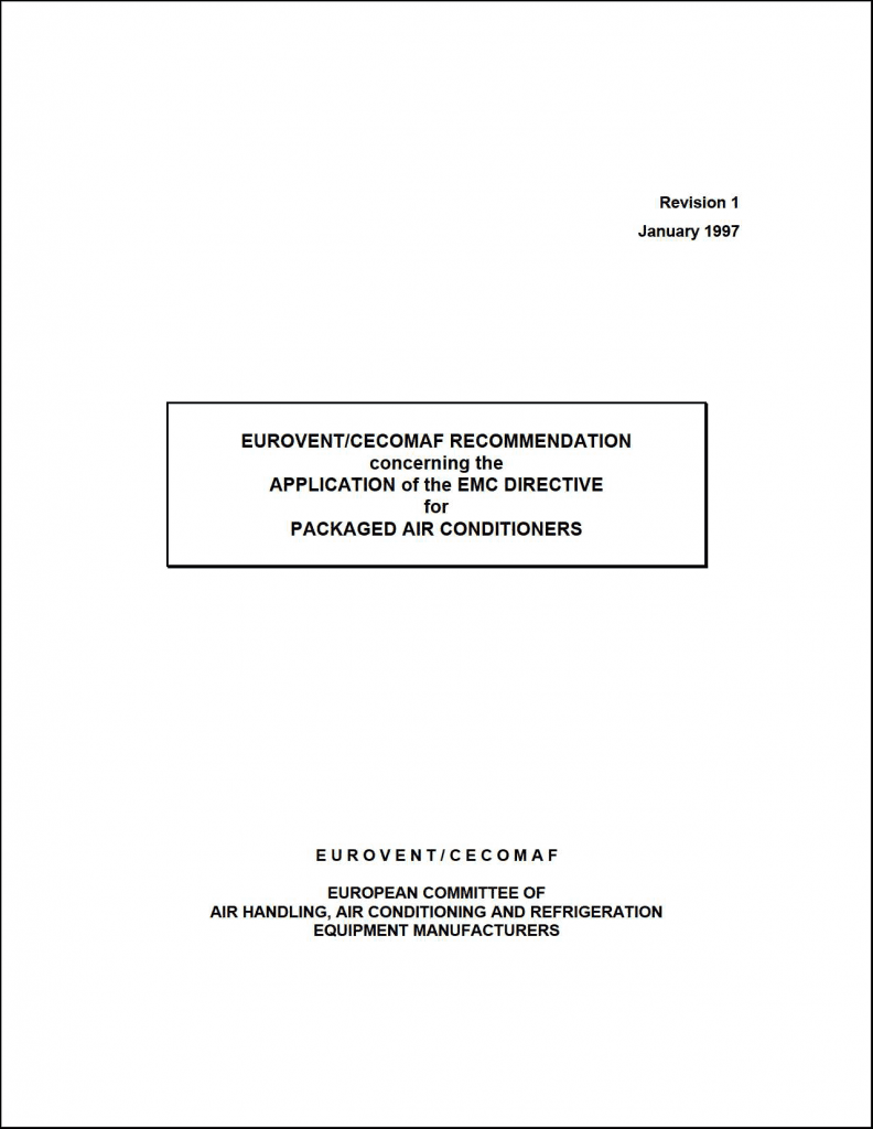 Eurovent 6/1: Application of the EMC Directive for Packaged Air Conditioners