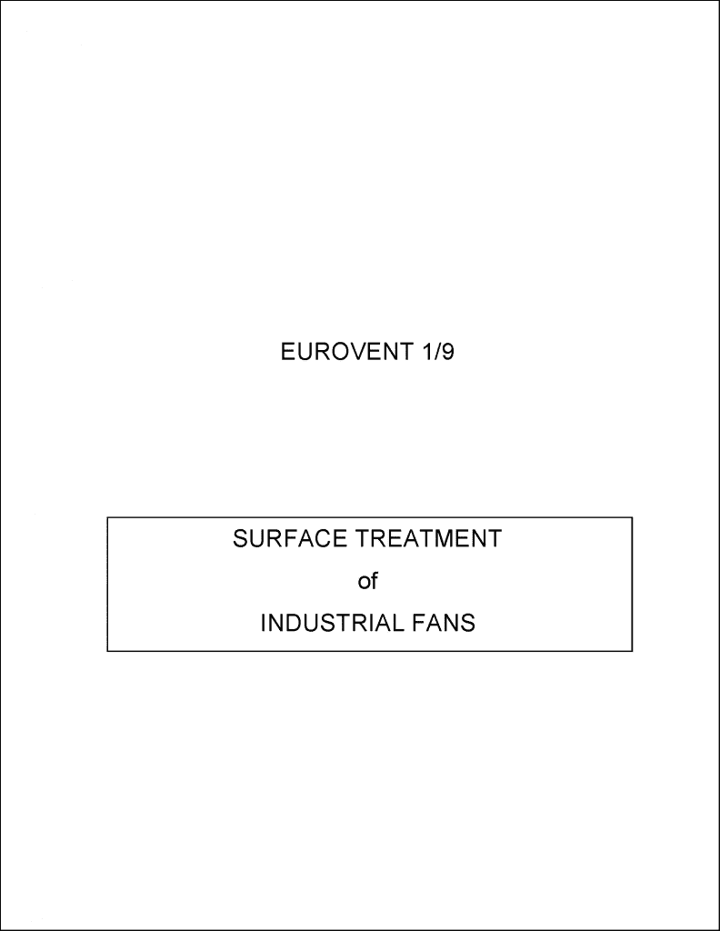 Eurovent 1/9: Surface treatment of industrial fans