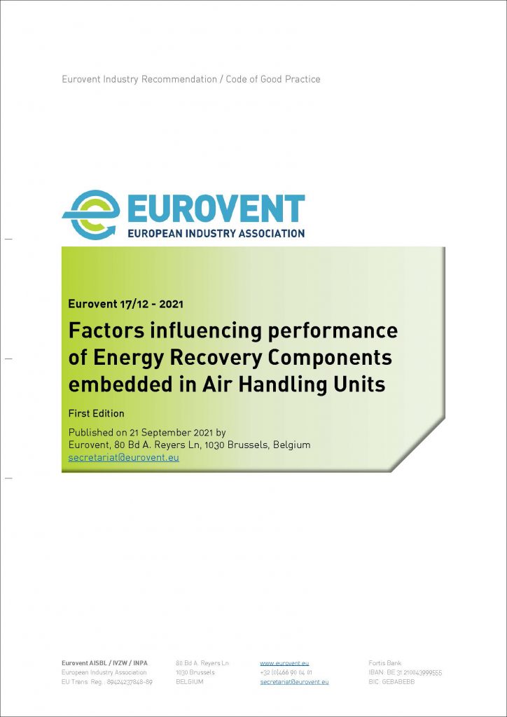 Eurovent 17/12: Factors influencing performance of Energy Recovery Components embedded in Air Handling Units