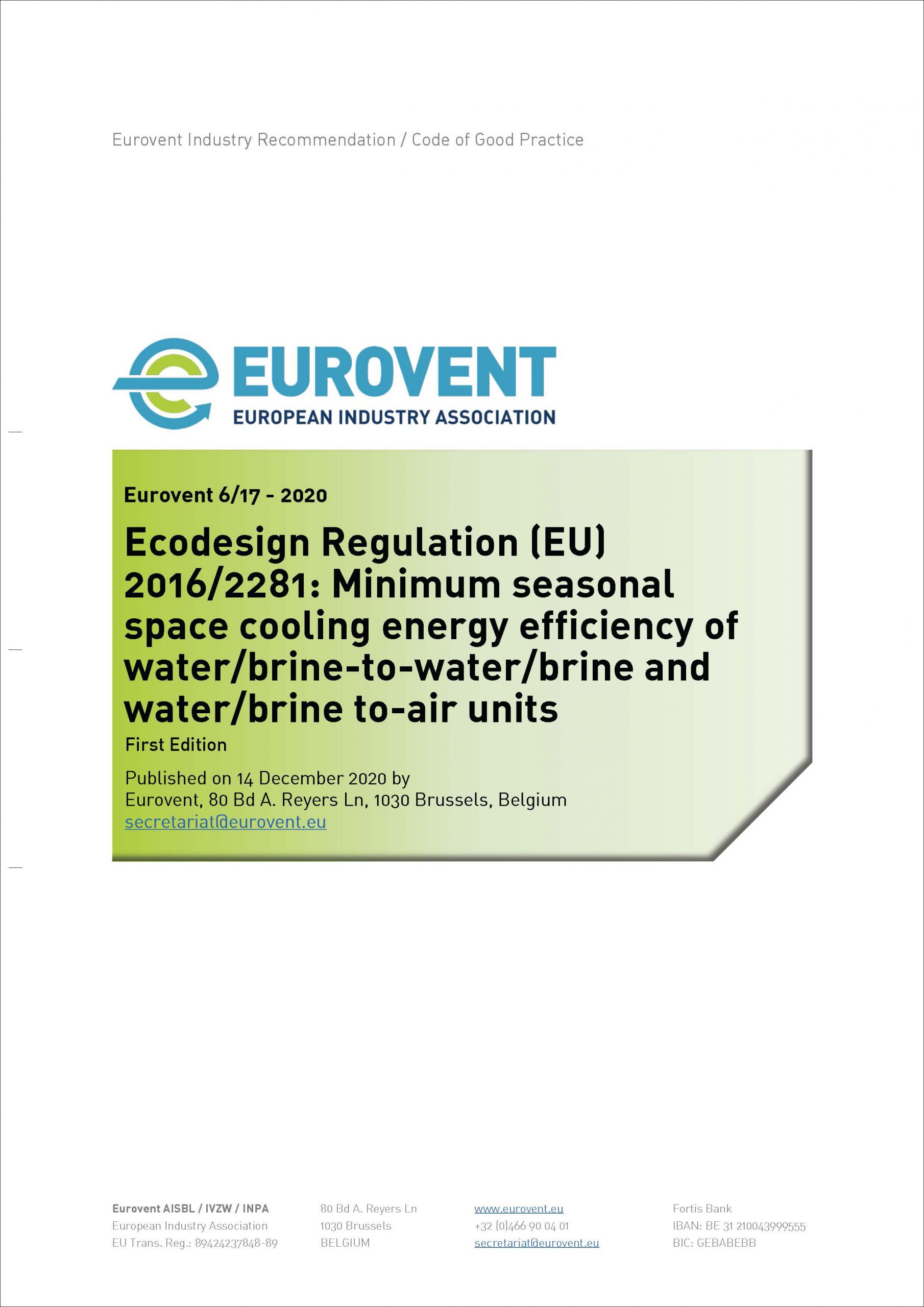 Eurovent 6/17: Ecodesign Regulation (EU) 2016/2281: Minimum seasonal space cooling energy efficiency of water/brine-to-water/brine and water/brine to-air units