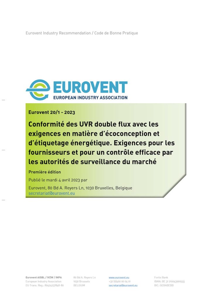 Eurovent 20/1: Recommandations pour une surveillance efficace du marché UVR double flux