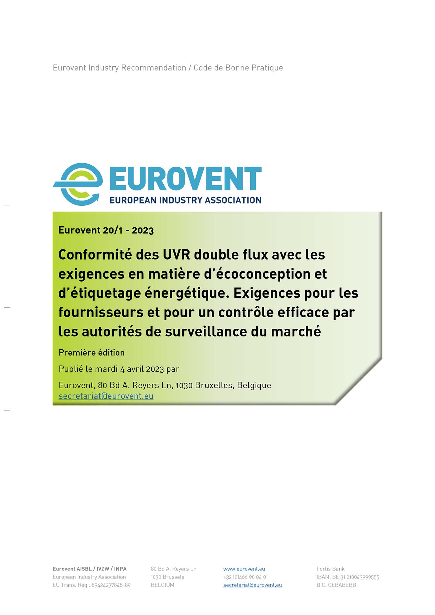 Eurovent 20/1: Recommandations pour une surveillance efficace du marché UVR double flux